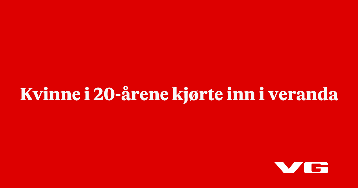 Kvinne i 20-årene kjørte inn i veranda