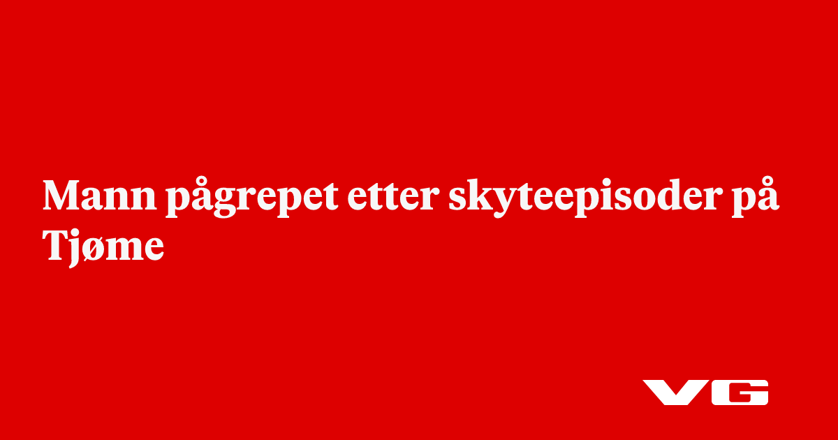 Mann pågrepet etter skyteepisoder på Tjøme