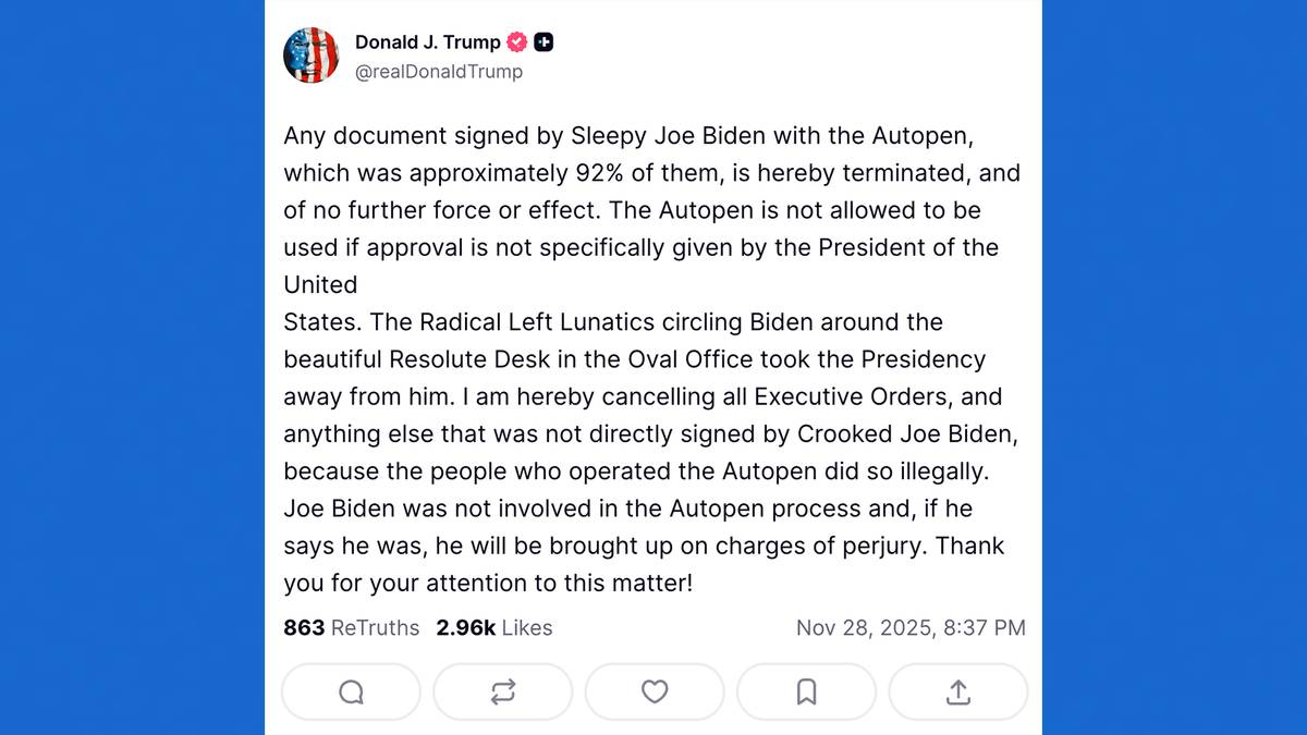 Et innlegg av Trump på TruthSocial melder følgende: Ethvert dokument signert av Sleepy Joe Biden med Autopenen, som var omtrent 92 % av dem, er herved annullert og har ingen videre kraft eller virkning. Autopenen får ikke lov til å bli brukt hvis godkjenning ikke er spesifikt gitt av Presidenten i USA. De radikale venstre-lunatikene som kretser rundt Biden ved det vakre Resolute-skrivebordet i Det ovale kontoret, tok presidentskapet fra ham. Jeg annullerer herved alle utøvende ordre og alt annet som ikke ble direkte signert av Crooked Joe Biden, fordi personene som betjente Autopenen gjorde det ulovlig. Joe Biden var ikke involvert i Autopen-prosessen, og hvis han sier at han var det, vil han bli tiltalt for mened. Takk for deres oppmerksomhet rundt dette viktige emnet!