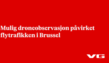 Mulig droneobservasjon påvirket flytrafikken i Brussel