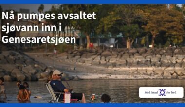 Nå pumpes avsaltet sjøvann inn i Genesaretsjøen