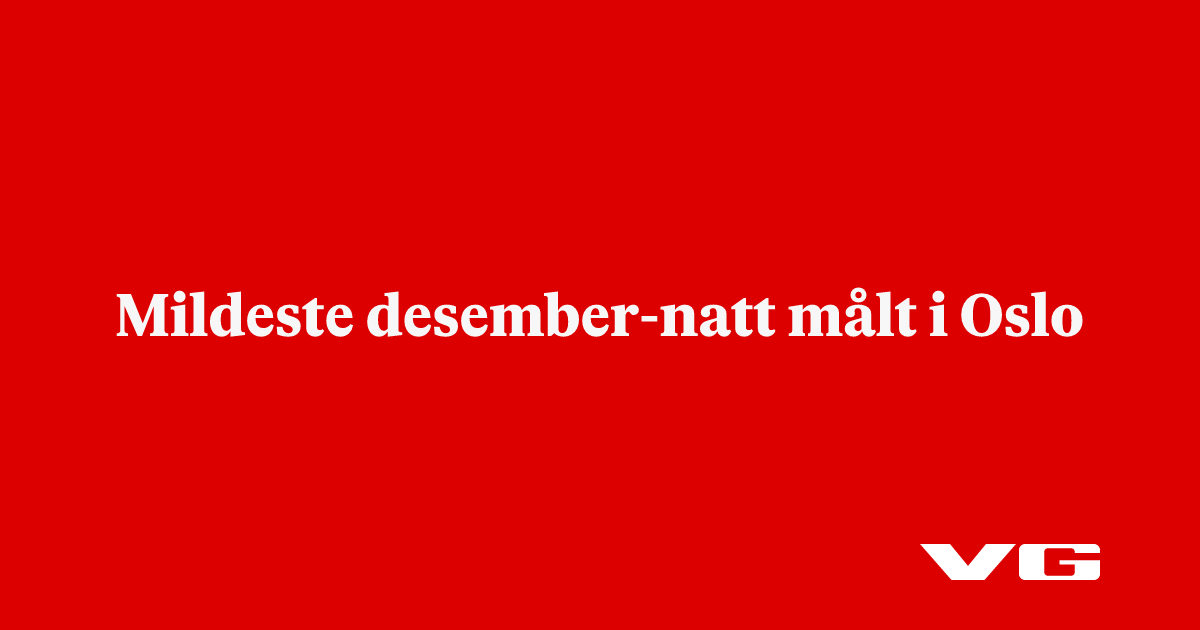 Mildeste desember-natt målt i Oslo