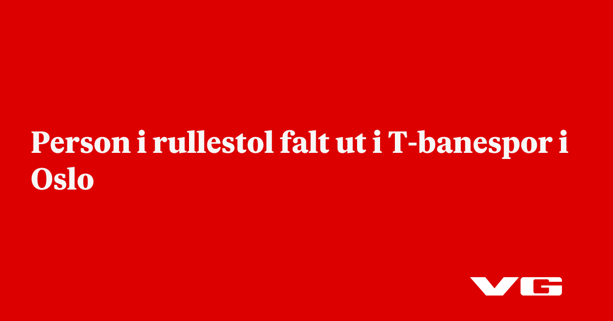Person i rullestol falt ut i T-banespor i Oslo