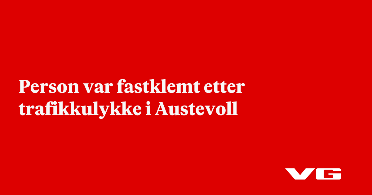 Person var fastklemt etter trafikkulykke i Austevoll