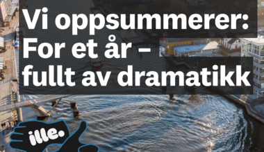 Ille.bra-podden, Ny podkastepisode | Årskavalkade 2025 i Fredrikstad – hør ille.bra-podden nå