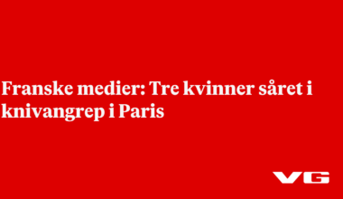 Tre kvinner såret i knivangrep i Paris