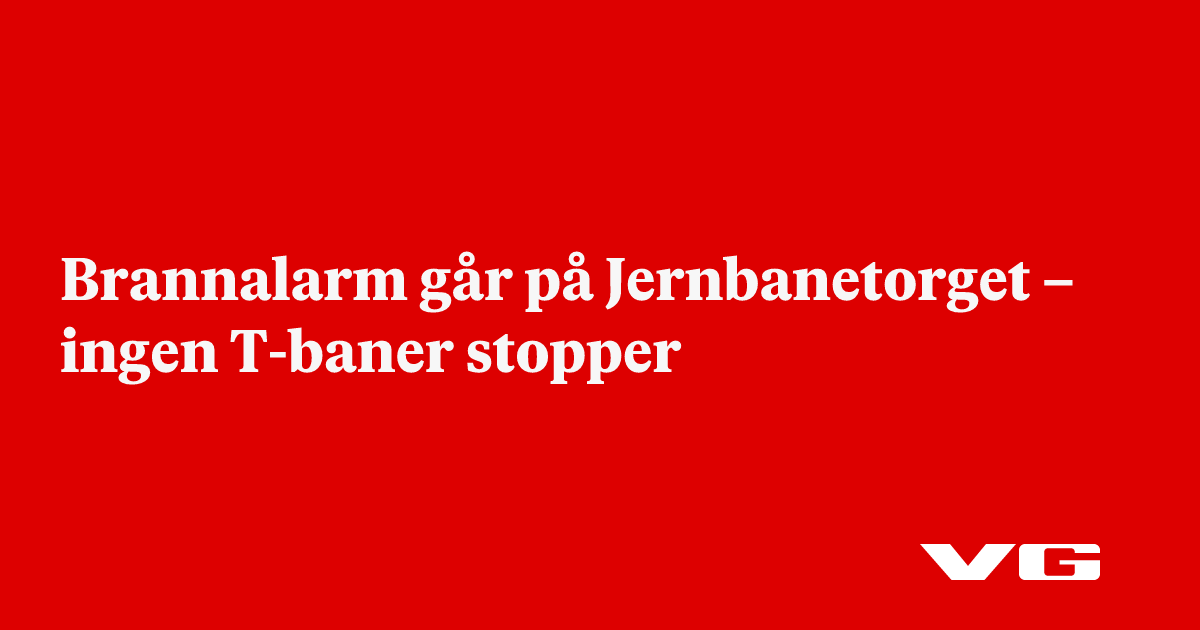 Brannalarm går på Jernbanetorget – ingen T-baner stopper