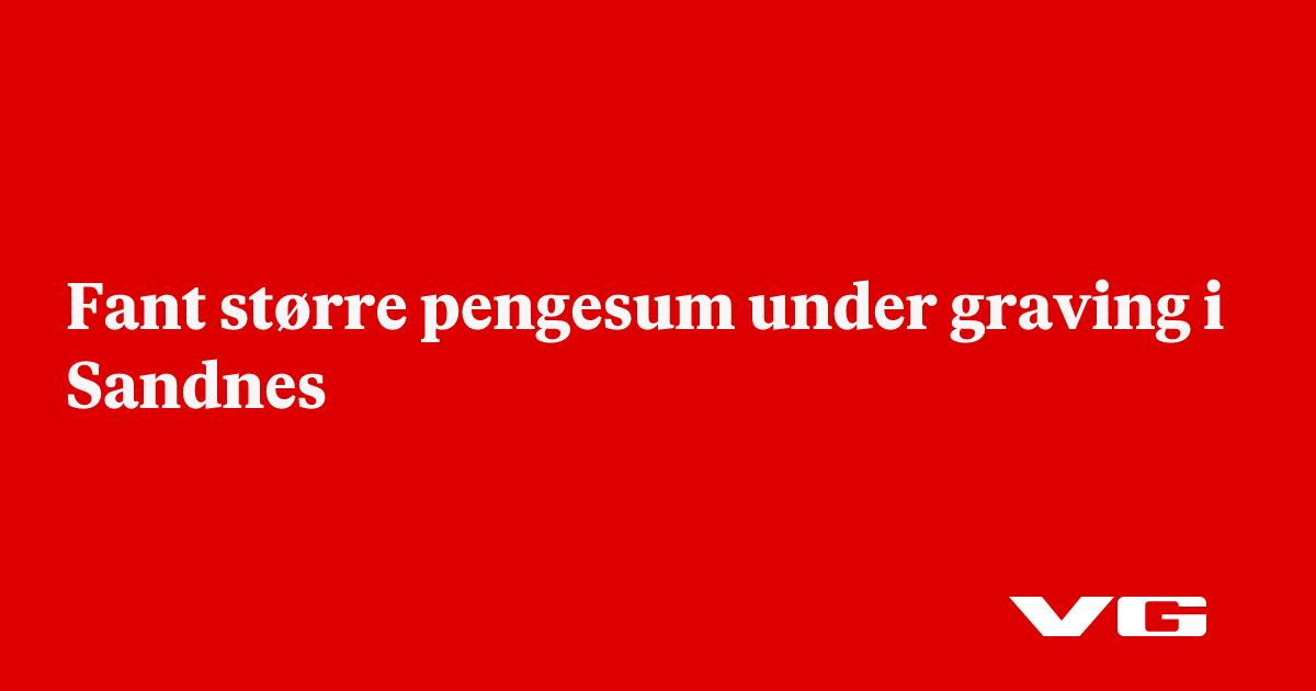 Fant større pengesum under graving i Sandnes