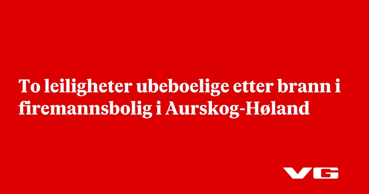 To leiligheter ubeboelige etter brann i firemannsbolig i Aurskog-Høland