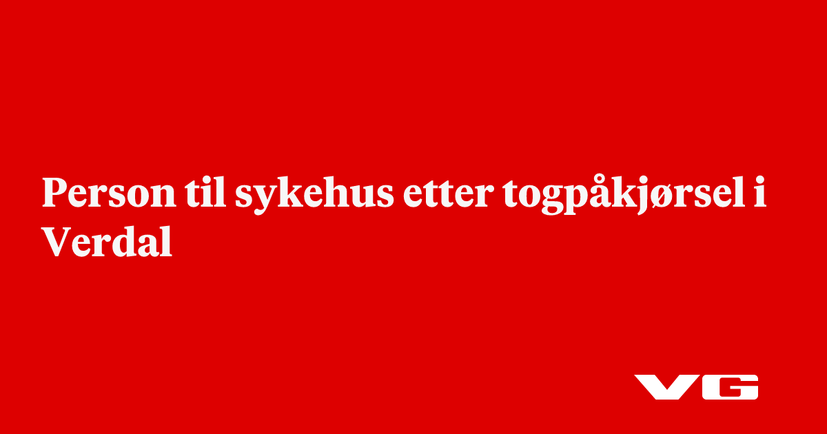 Person til sykehus etter togpåkjørsel i Verdal
