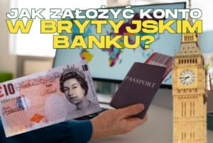 konto za granicą w brytyjskim banku