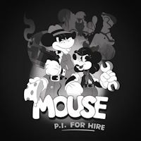 Mouse: P.I. for Hire
