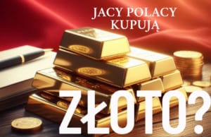 jacy polacy kupują złoto