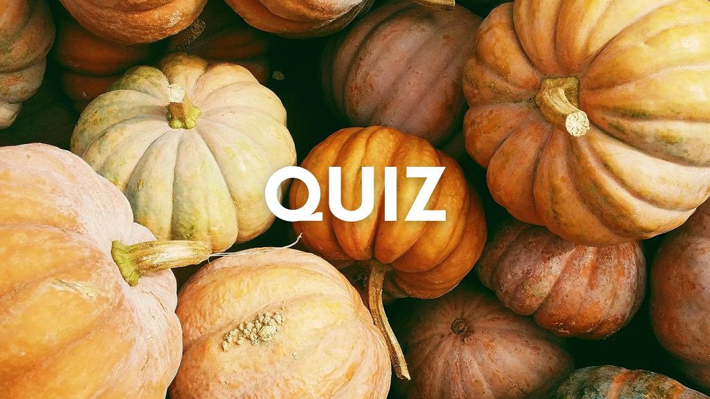 Jesienny quiz wiedzy ogólnej. Jeśli nie masz obszernej wiedzy odpadniesz na 5. pytaniu. Przekonaj się!