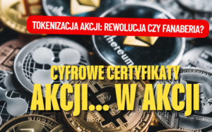 cyfrowe certyfikaty akcji