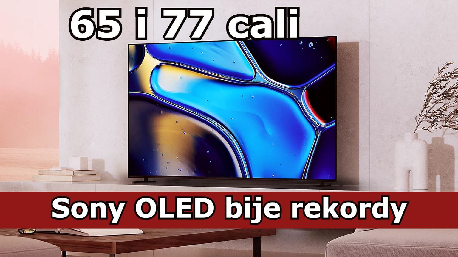 Telewizory OLED od Sony tańsze do 4000 zł. Pierwszy raz takie ceny
