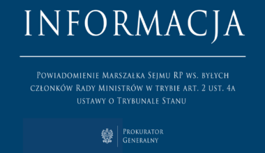 Powiadomienie Marszałka Sejmu RP ws. byłych członków Rady Ministrów w trybie art. 2 ust. 4a ustawy o Trybunale Stanu - Prokuratura Krajowa