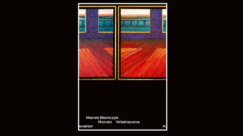 Marek Bieńczyk, „Rondo Wiatraczna”, Karakter // materiały prasowe Marek Bieńczyk, „Rondo Wiatraczna”, Karakter