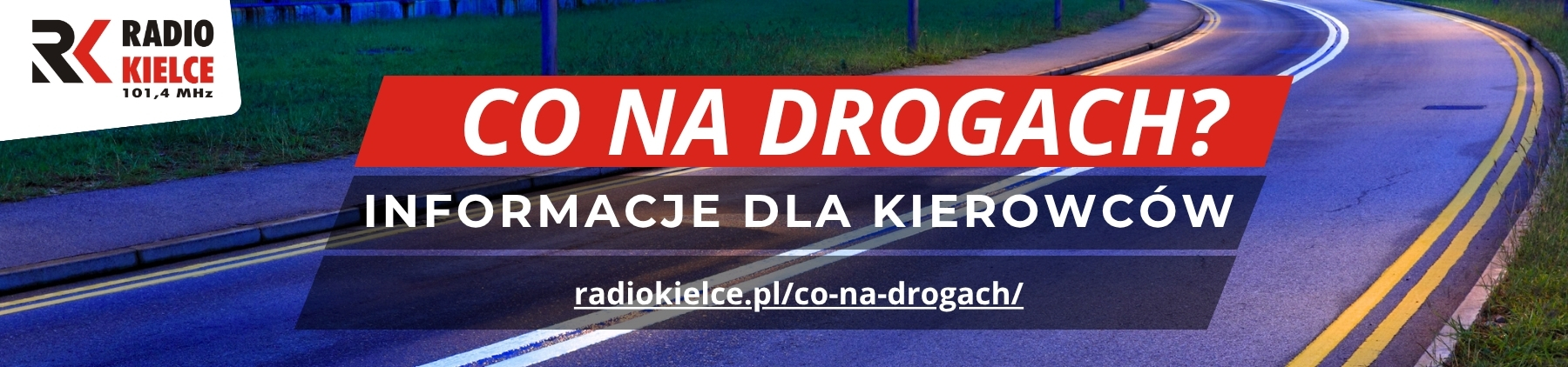 RADIO KIELCE - CO NA DROGACH