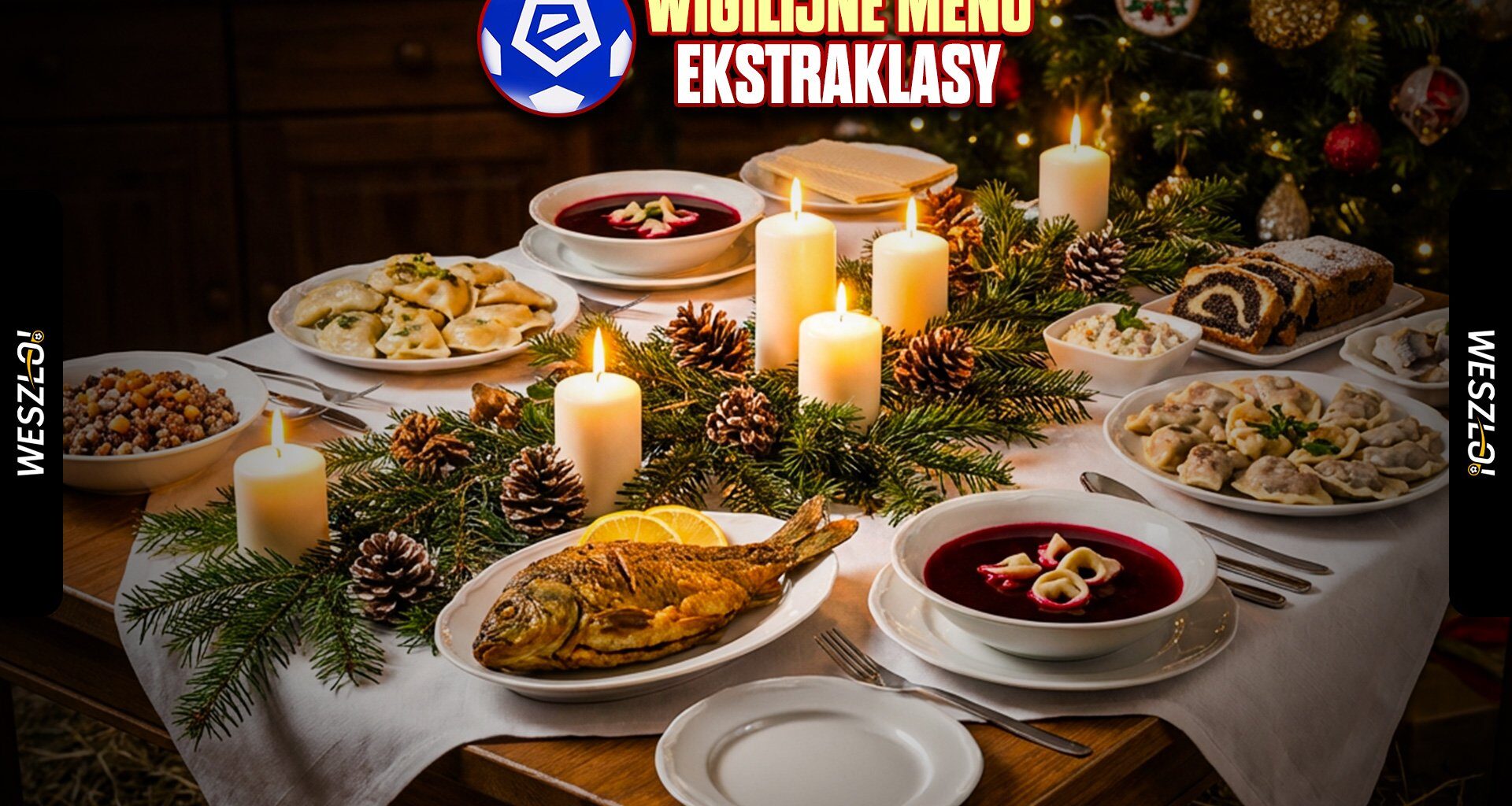 Wigilijne menu Ekstraklasy