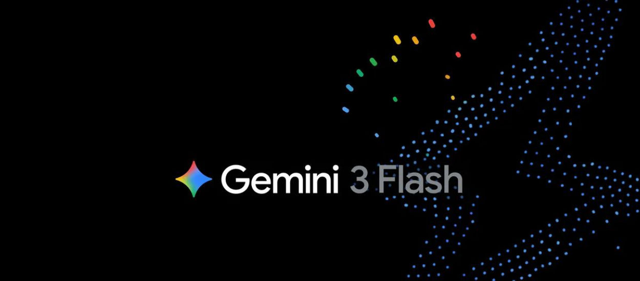 Jest darmowy i myśli szybciej niż człowiek. Gemini 3 Flash zmienia zasady gry