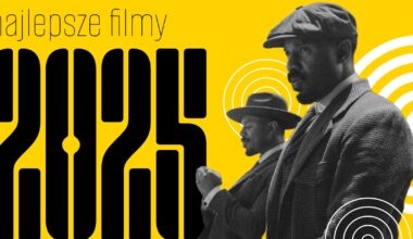 Najlepsze filmy 2025