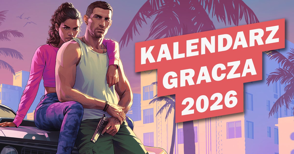 Premiery Gier 2026 - kalendarz premier