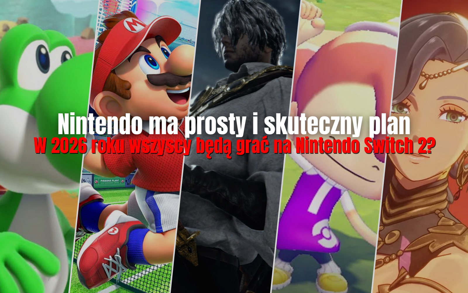 Nintendo ma prosty i skuteczny plan. W 2026 roku wszyscy będą grać na Nintendo Switch 2?