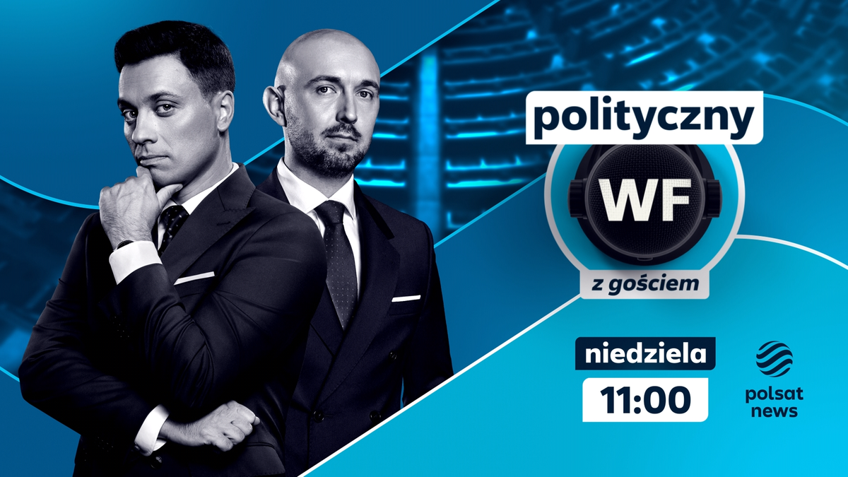 Grafika promująca program "Polityczny WF z gościem" z portretami dw&oacute;ch mężczyzn i informacją o emisji.