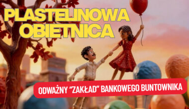 Wojciech Sobieraj i jego ryzykowny zakład: o plastyczność banku