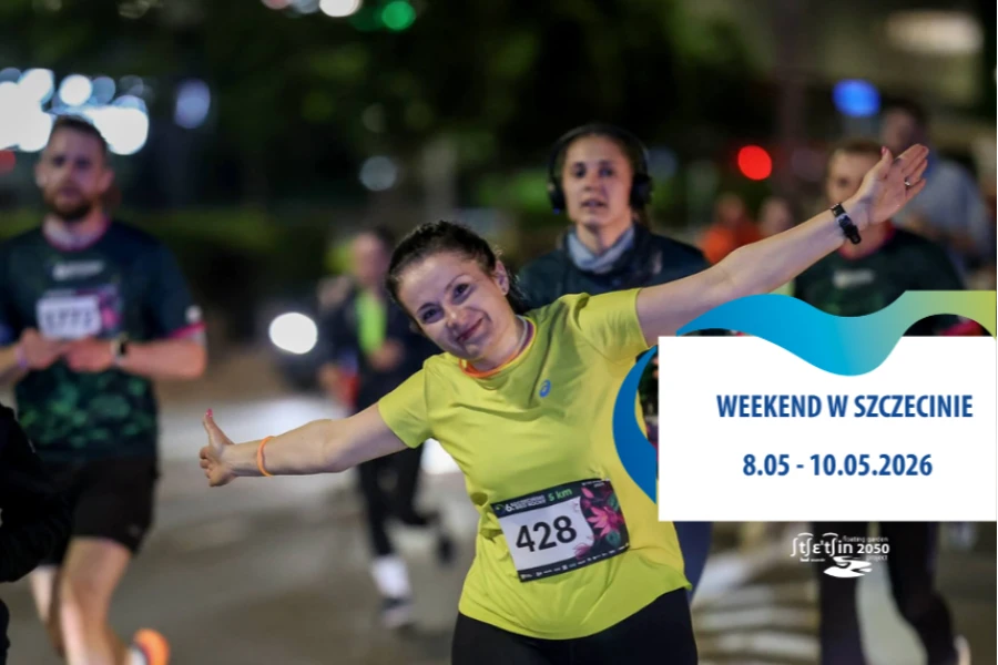 Wiadomości Szczecin - Wydarzenia w Szczecinie 8 -10 maja 2026. Jak spędzić weekend w Szczecinie?