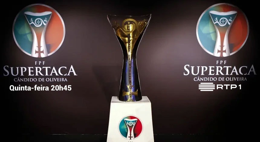Supertaça Cândido de Oliveira com transmissão RTP - RTP