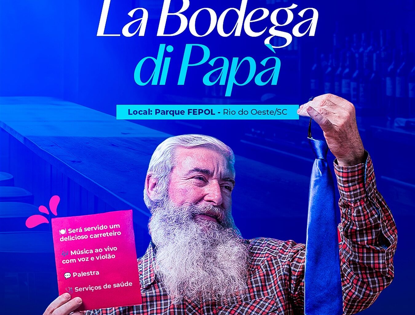 Rádio Educadora 90.3 FM » "La Bodega di Papà" celebra Dia dos Pais em Rio do Oeste