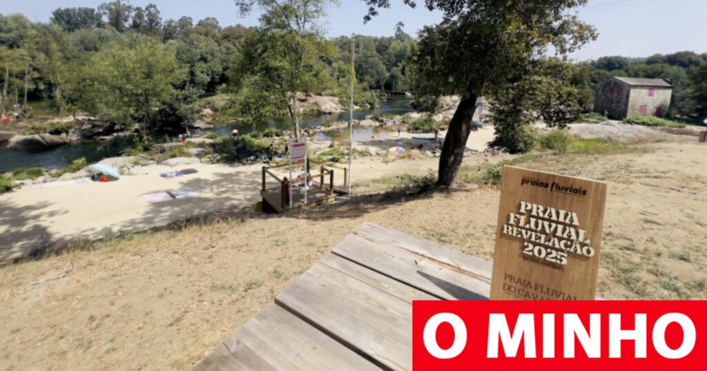 Esta praia fluvial de Braga foi distinguida como "revelação" da Região Norte