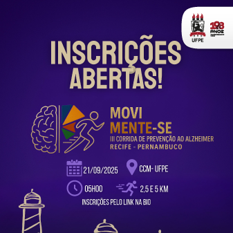 Corrida alerta para importância da prática de exercícios físicos na prevenção do Alzheimer - Universidade Federal de Pernambuco