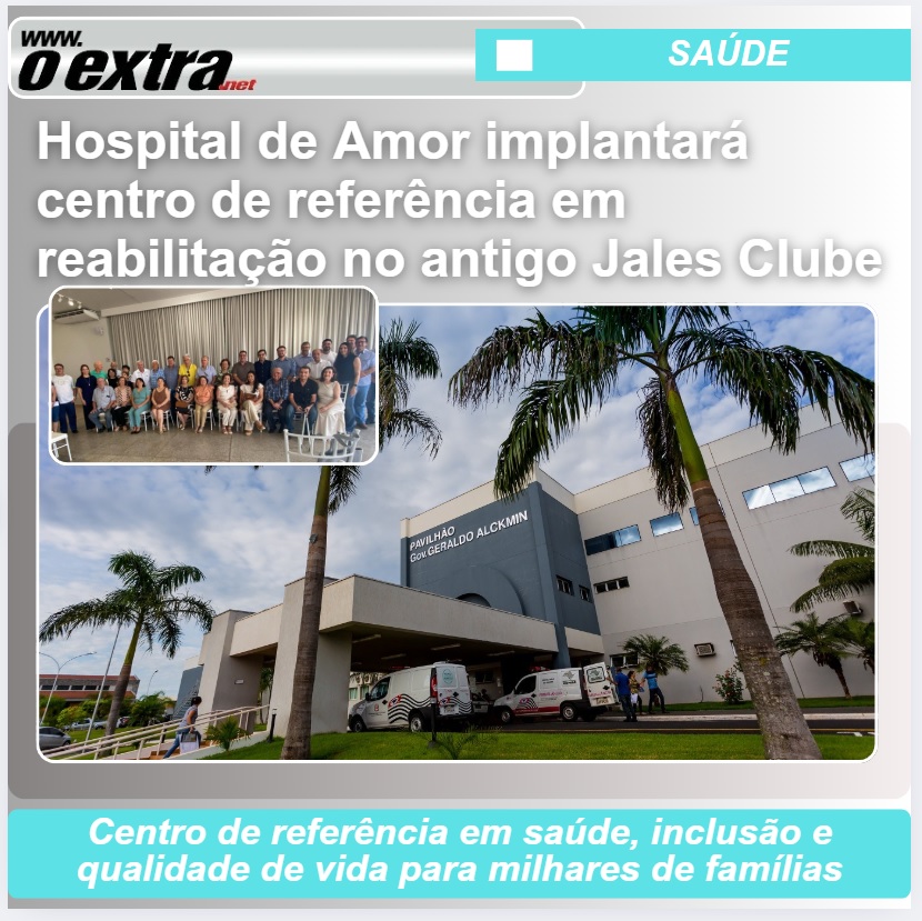 Hospital de Amor implantará centro de referência em reabilitação no antigo Jales Clube
