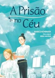 manga-prisao-ceu-mina-sakurai-marco-kohinata-jbc
