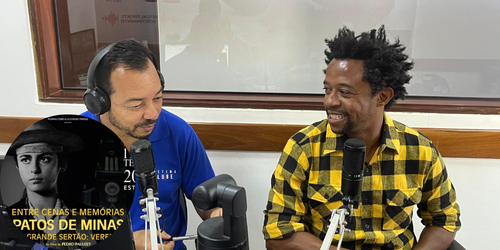 Documentário "Entre Cenas e Memórias – Patos de Minas & o Grande Sertão: Veredas" estreia nesta terça-feira (19) | Clube Noticia