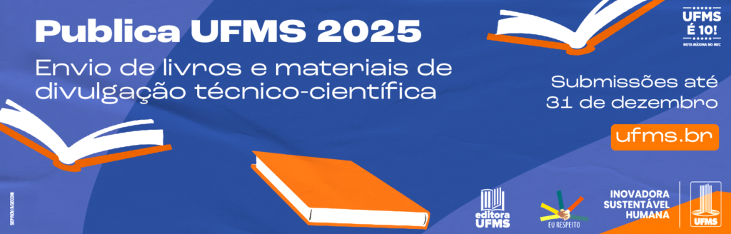 Com novidades em 2025, Publica UFMS incentiva a produção de livros científicos e obras literárias