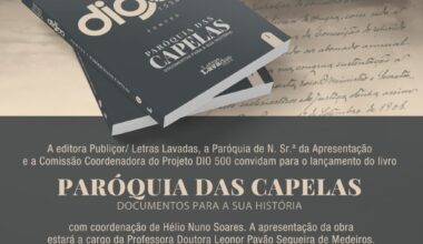 Projeto DIO 500 lança livro com documentos históricos sobre a Paróquia das Capelas – Igreja Açores