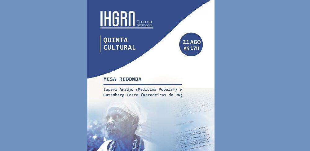 MESA REDONDA DISCUTE MEDICINA POPULAR COM LANÇAMENTO DE LIVRO SOBRE REZADEIRAS DO RN – Hilneth Correia