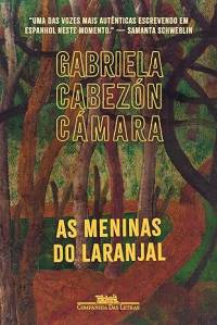 meninas-laranjal-gabriela-cabezon-camara-companhia-letras