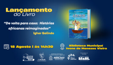 Funcaju promove lançamento do livro De Volta para Casa: Histórias africanas reimaginadas
