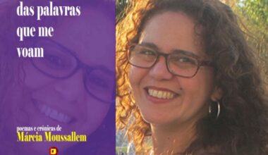“Das palavras que me voam” é nova obra de Márcia Moussallem