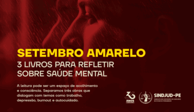 3 LIVROS PARA REFLETIR SOBRE SAÚDE MENTAL » SINDJUD-PE