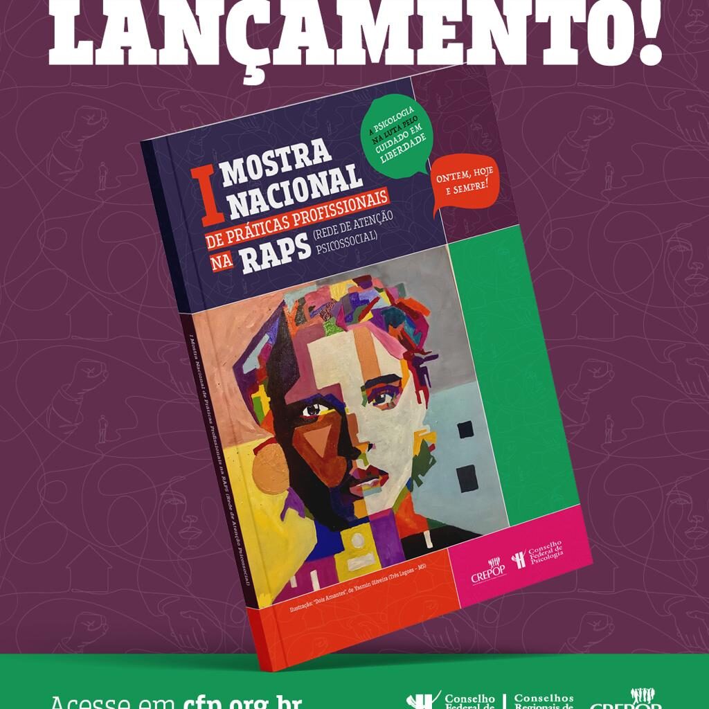 Lançamento CFP: livro reúne experiências e manifestações artísticas da I Mostra Nacional da RAPS - CFP