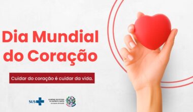 Sesa reforça importância de hábitos saudáveis no Dia Mundial do Coração