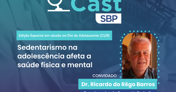 PED CAST | "Sedentarismo na adolescência afeta a saúde física e mental"