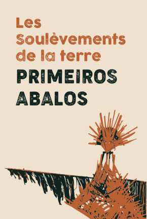 Os Soulèvements de la terre e o livro "Primeiros Abalos"