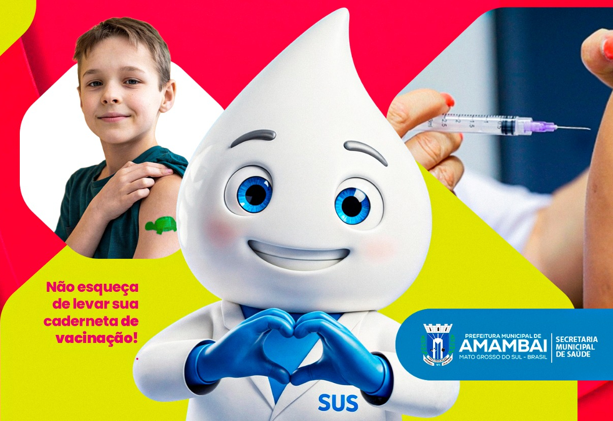 Notícia - Campanha Nacional de Multivacinação começa em Amambai
